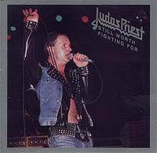 Judas Priest : Still Worth Fighting for